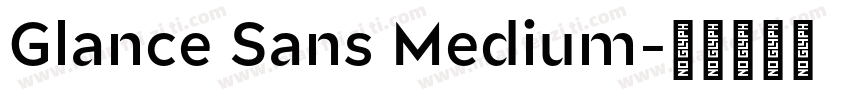 Glance Sans Medium字体转换